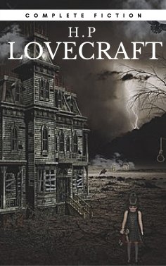 ebook: H.P Lovecraft: The Complete Fiction