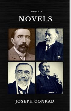 eBook: Joseph Conrad: The Complete Collection (Quattro Classics) (The Greatest Writers of All Time)