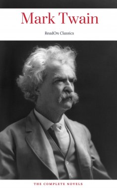 eBook: Mark Twain (ReadOn Classics)