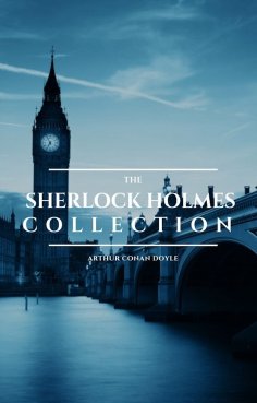 ebook: The Sherlock Holmes Collection