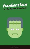 eBook: Frankenstein (EverGreen Classics)