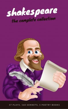 eBook: William Shakespeare: The Complete Collection (Hamlet + The Merchant of Venice + A Midsummer Night's 
