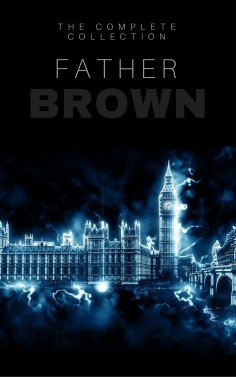 eBook: Father Brown: The Complete Collection