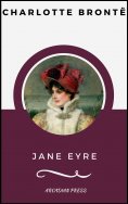 eBook: Jane Eyre (ArcadianPress Edition)