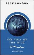 eBook: The Call of the Wild (ArcadianPress Edition)