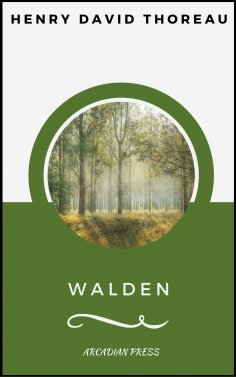 eBook: Walden (ArcadianPress Edition)