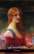 ebook: Anne of Green Gables Collection: Anne of Green Gables, Anne of the Island, and More Anne Shirley Boo