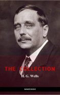 eBook: H. G. Wells: The Collection [newly updated] [The Wonderful Visit; Kipps; The Time Machine; The Invis