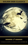 eBook: Colección Clásica de Horror (Golden Deer Classics)