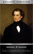 eBook: Nathaniel Hawthorne: The Complete Novels