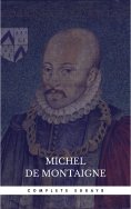 eBook: Michel de Montaigne - The Complete Essays