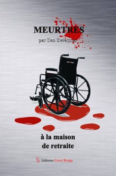 ebook: Meurtres à la maison de retraite