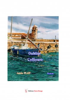 ebook: Oublier Collioure