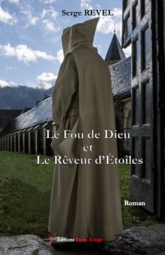 ebook: Le Fou de Dieu et le Rêveur d'Etoiles