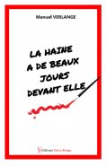 ebook: La haine a de beaux jours devant elle !