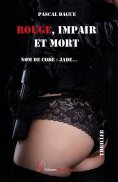eBook: Rouge, impair et mort