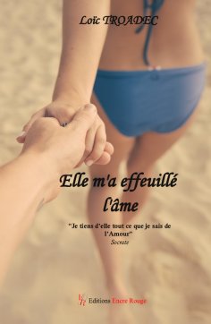 eBook: Elle m'a effeuillé l'âme