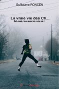 eBook: La vraie vie des Ch…