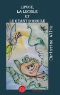 eBook: Lipuce, la luciole et le géant d'argile