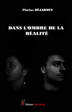 eBook: Dans l'ombre de la réalité