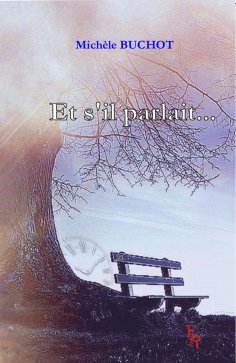 eBook: Et s'il parlait