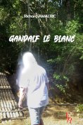 ebook: Gandalf le Blanc