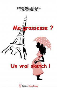 eBook: Ma grossesse ? Un vrai sketch !