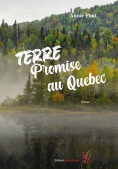 ebook: Terre promise au Québec