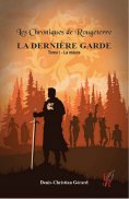 eBook: La Dernière Garde - Tome 1