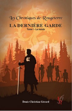 eBook: La Dernière Garde - Tome 1