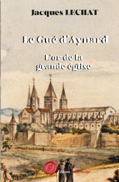 eBook: Le Gué d'Aynard - Tome 2