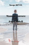 ebook: Maman Aurore et Papa Soleil