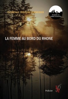 eBook: Une femme au bord du Rhône