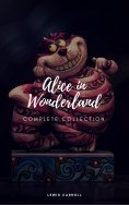 eBook: Alice's Adventures In Wonderland and Through the Looking Glass