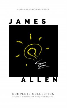 eBook: Mind is the Master: The Complete James Allen Treasury