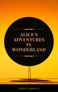 eBook: Alice's Adventures in Wonderland (ArcadianPress Edition)