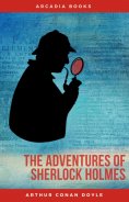 eBook: Arthur Conan Doyle: The Adventures of Sherlock Holmes (The Sherlock Holmes novels and stories #3)