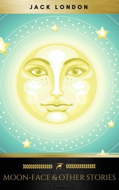 eBook: Moon-Face & Other Stories