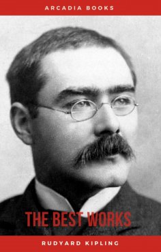 eBook: Rudyard Kipling: The Best Works