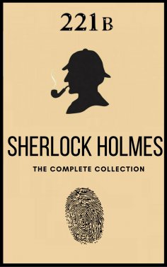 ebook: The Complete Sherlock Holmes Collection