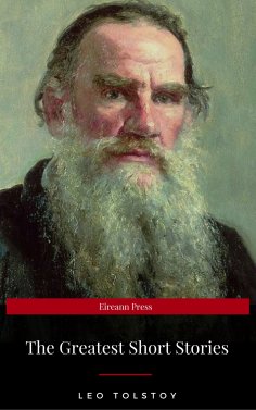eBook: The Greatest Short Stories of Leo Tolstoy