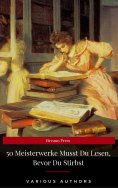 eBook: 50 Meisterwerke Musst Du Lesen, Bevor Du Stirbst (Eireann Press)