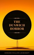 eBook: The Dunwich Horror (ArcadianPress Edition)