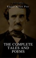 eBook: Edgar Allan Poe: Complete Tales and Poems: The Black Cat, The Fall of the House of Usher, The Raven,