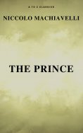 eBook: The Prince (Free AudioBook) (A to Z Classics)