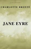 ebook: Jane Eyre (Free AudioBook) (A to Z Classics)