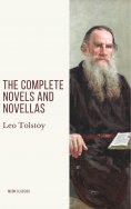 eBook: Leo Tolstoy: The Complete Novels and Novellas