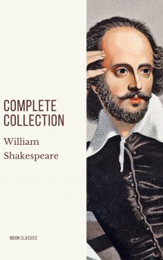 eBook: William Shakespeare : Complete Collection