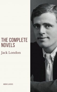 eBook: Jack London: The Complete Novels