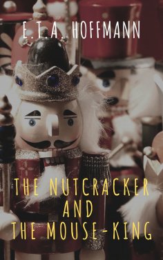 eBook: The Nutcracker and the Mouse-King